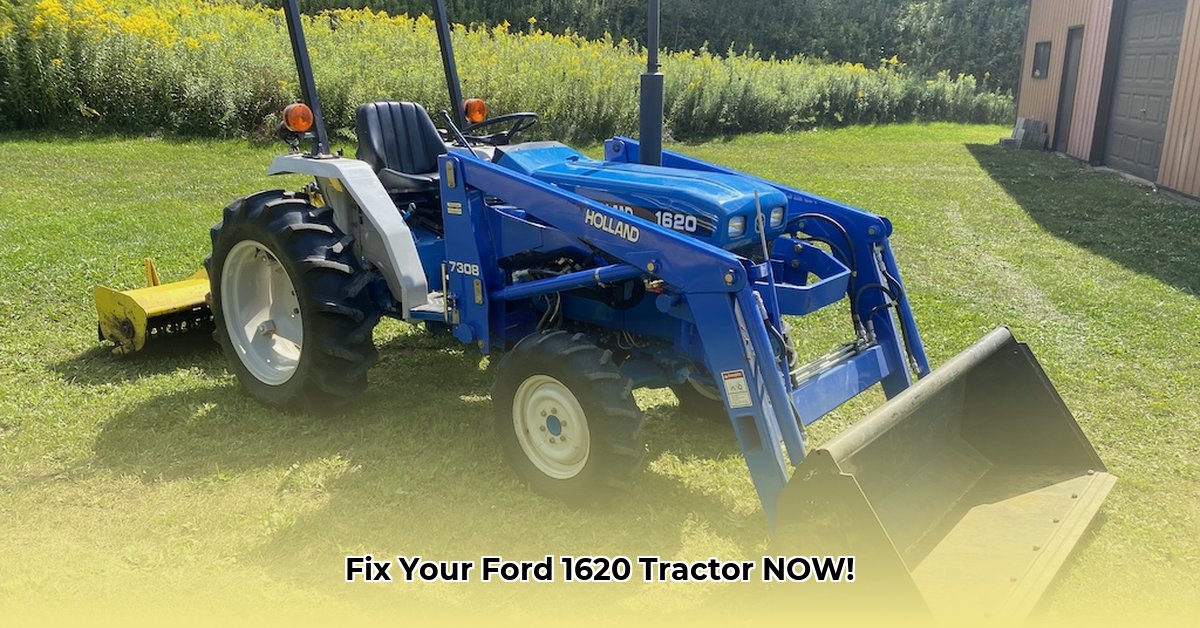 ford-1620-tractor-problems
